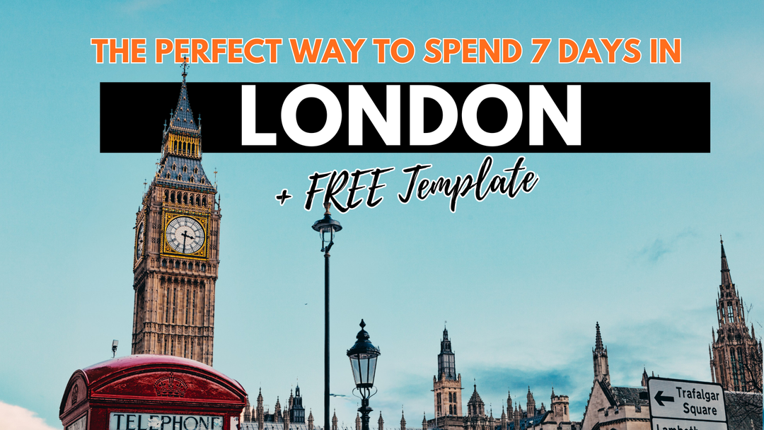 London Itinerary 7 Days Banner - CabinZero